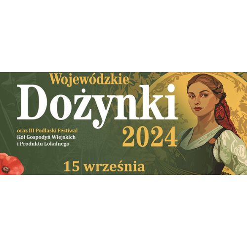 Wojewódzkie dożynki 2024