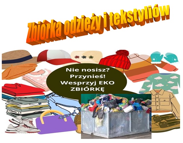 Zbiórka Odzieży i Tekstyliów.