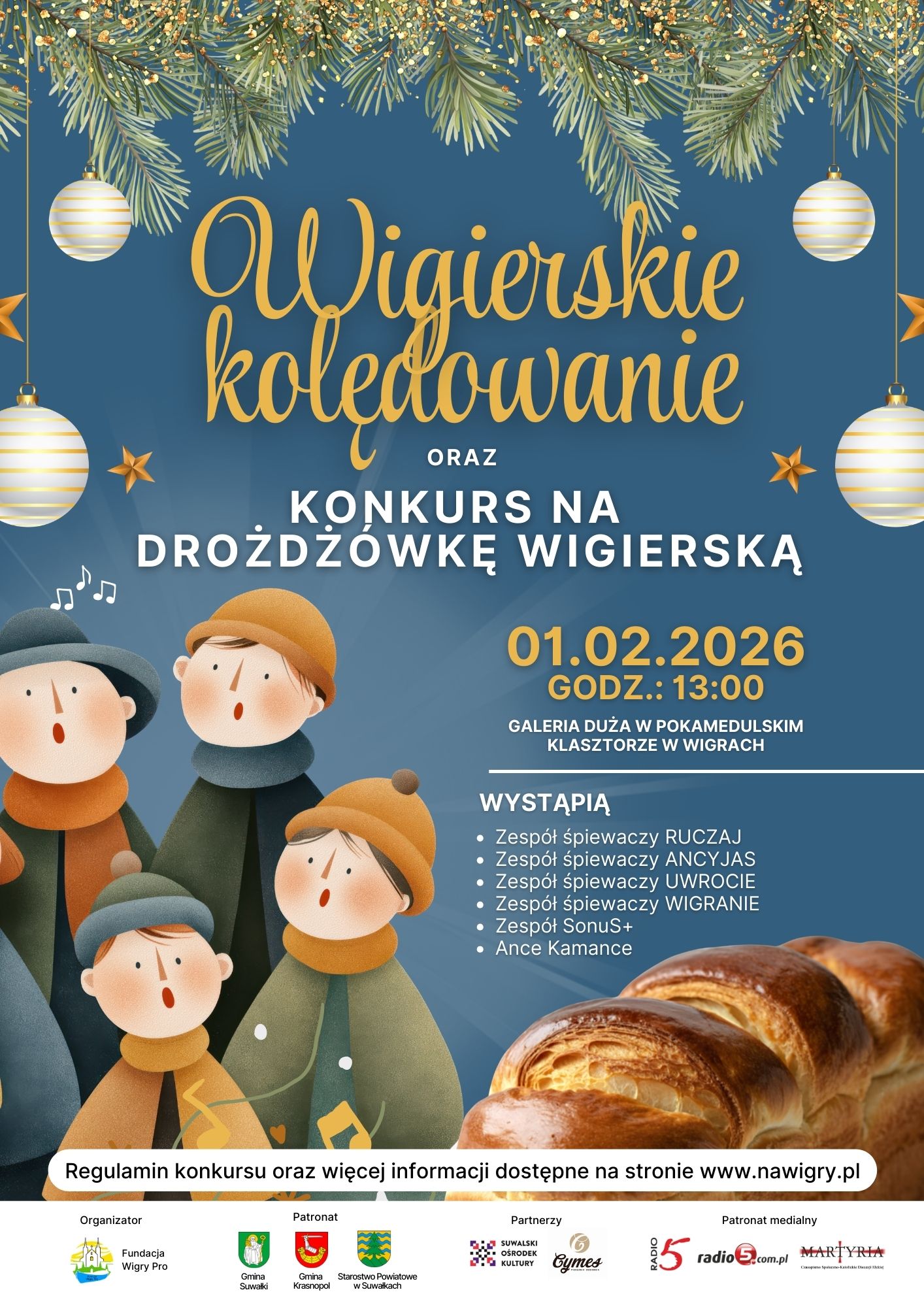 WIGIERSKIE KOLĘDOWANIE ORAZ KONKURS NA DROŻDŻÓWKĘ WIGIERSKĄ